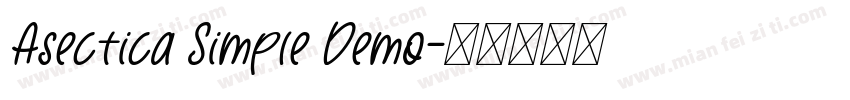 Asectica Simple Demo字体转换